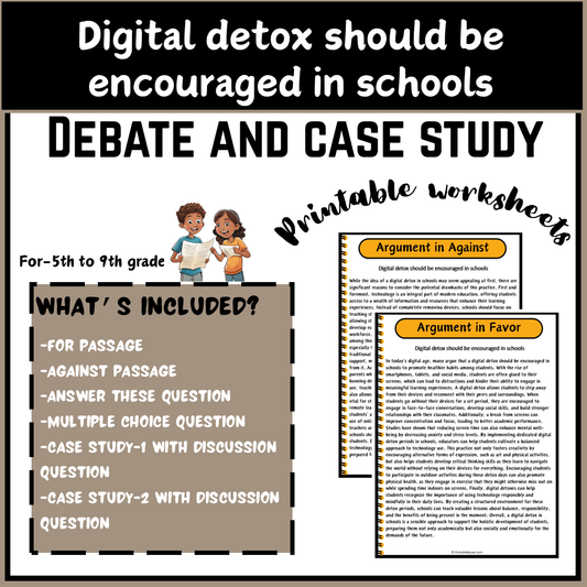 Digital detox should be encouraged in schools | Debate Case Study Worksheet