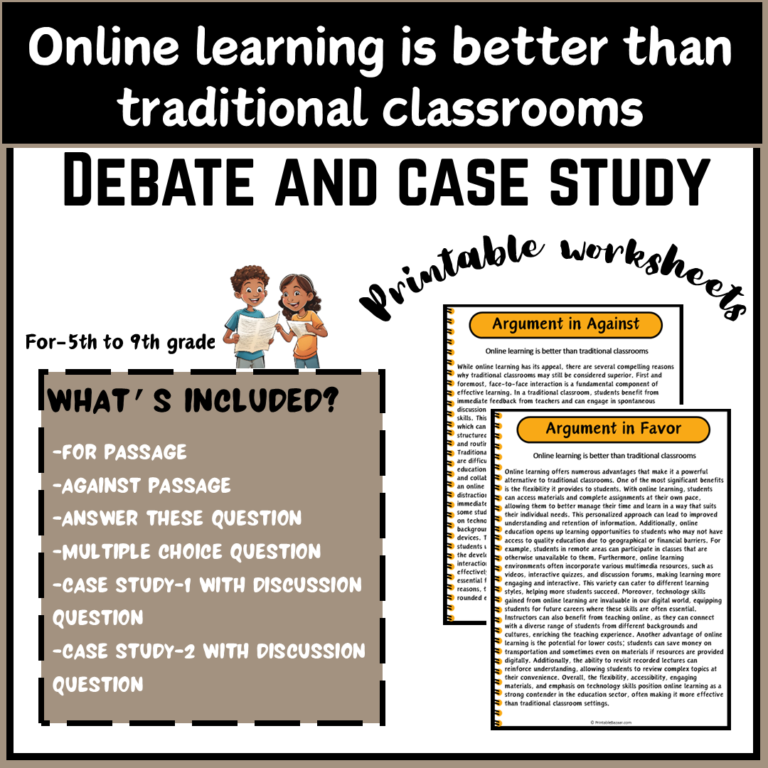 Online learning is better than traditional classrooms | Debate Case Study Worksheet