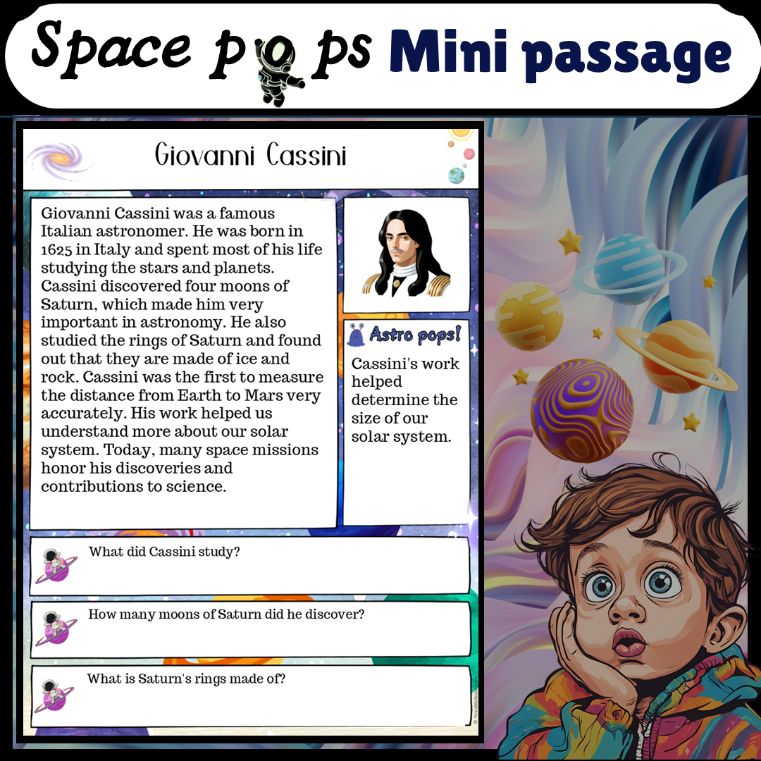 Giovanni Cassini | Space Pops Reading Passage and Questions