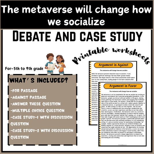 The metaverse will change how we socialize | Debate Case Study Worksheet