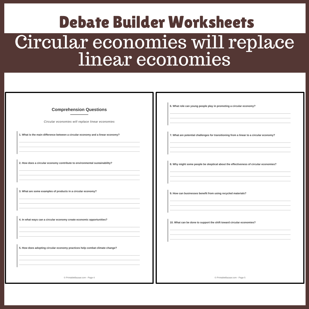 Circular economies will replace linear economies | Favour and Against Worksheet Printable Activity