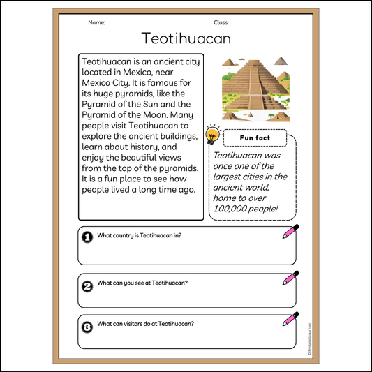 Teotihuacan | Reading Passage Comprehension Questions Writing Facts Worksheet