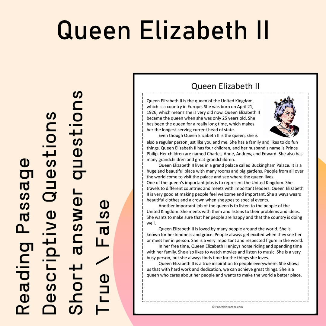 Queen Elizabeth II | Reading Comprehension Passage Printable Activity