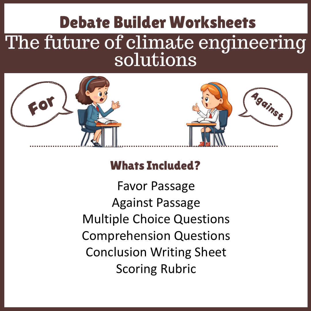 The future of climate engineering solutions | Favour and Against Worksheet Printable Activity