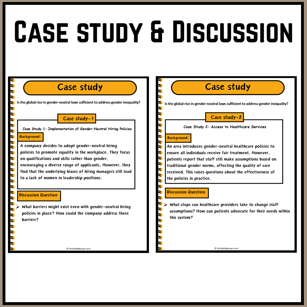 Is the global rise in gender-neutral laws sufficient to address gender inequality? | Debate Case Study Worksheet