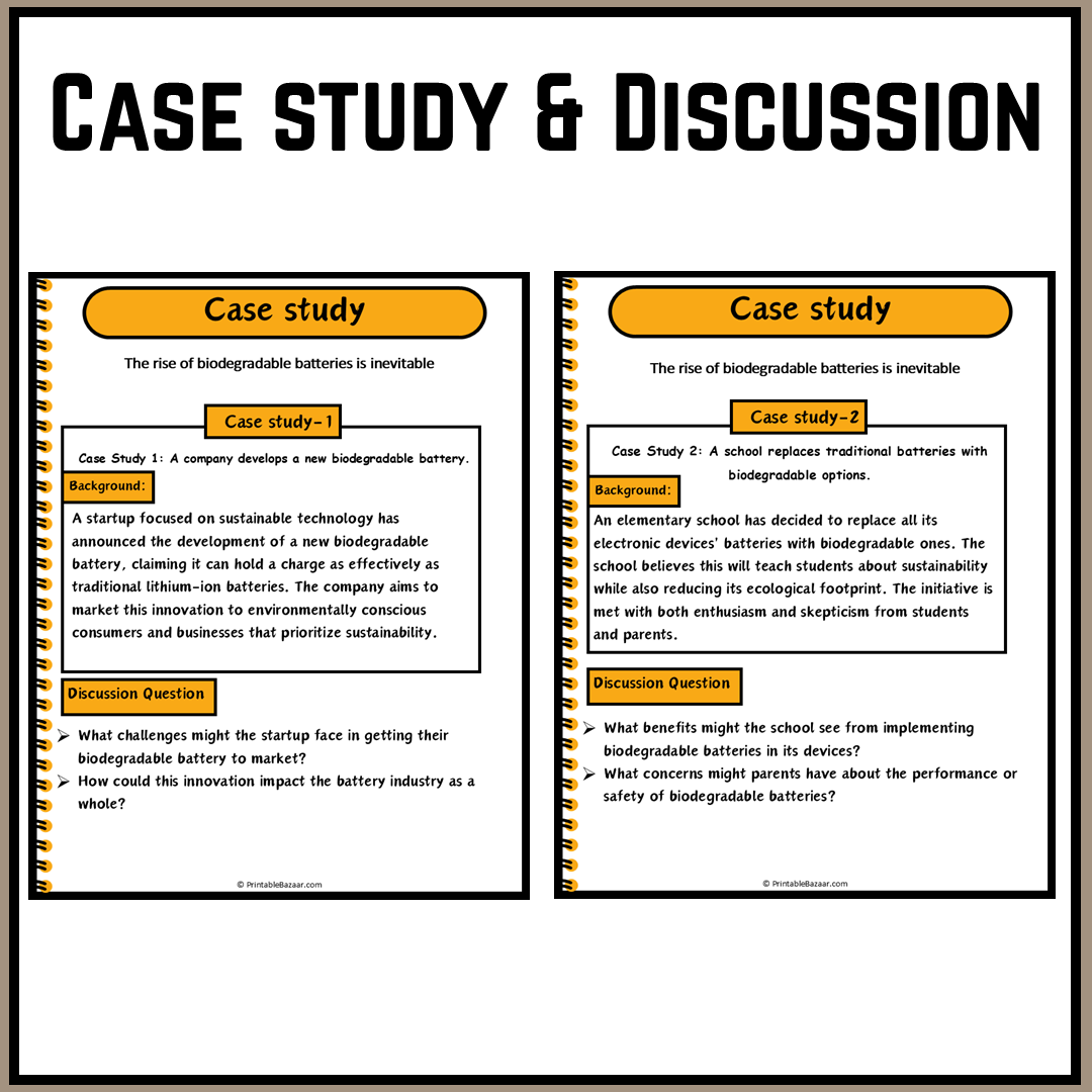 The rise of biodegradable batteries is inevitable | Debate Case Study Worksheet