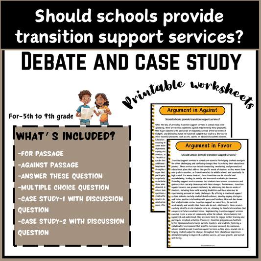 Should schools provide transition support services? | Debate Case Study Worksheet