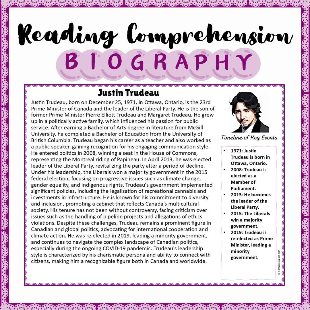 Justin Trudeau | Biography Reading Comprehension and Questions Worksheet