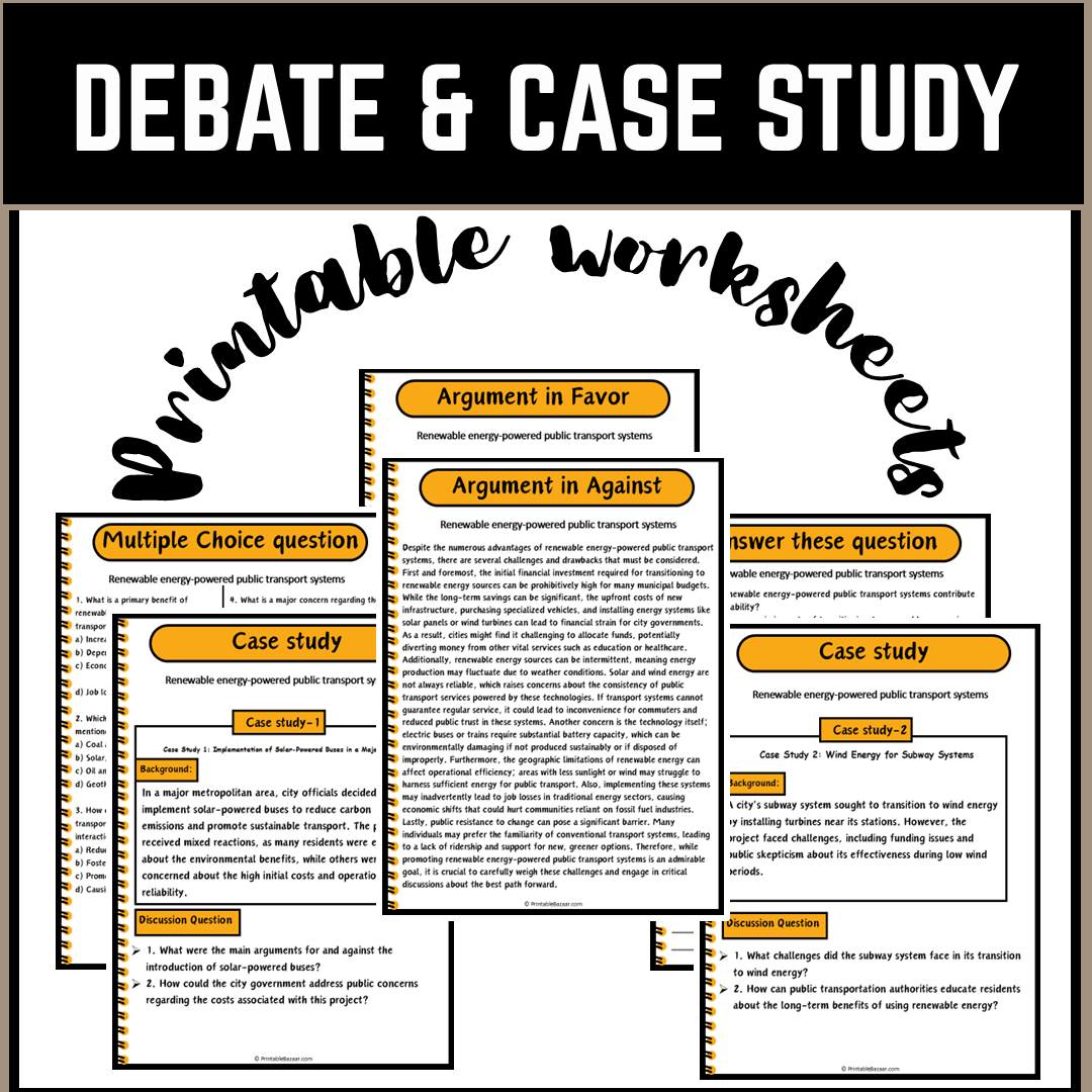 Renewable energy-powered public transport systems | Debate Case Study Worksheet