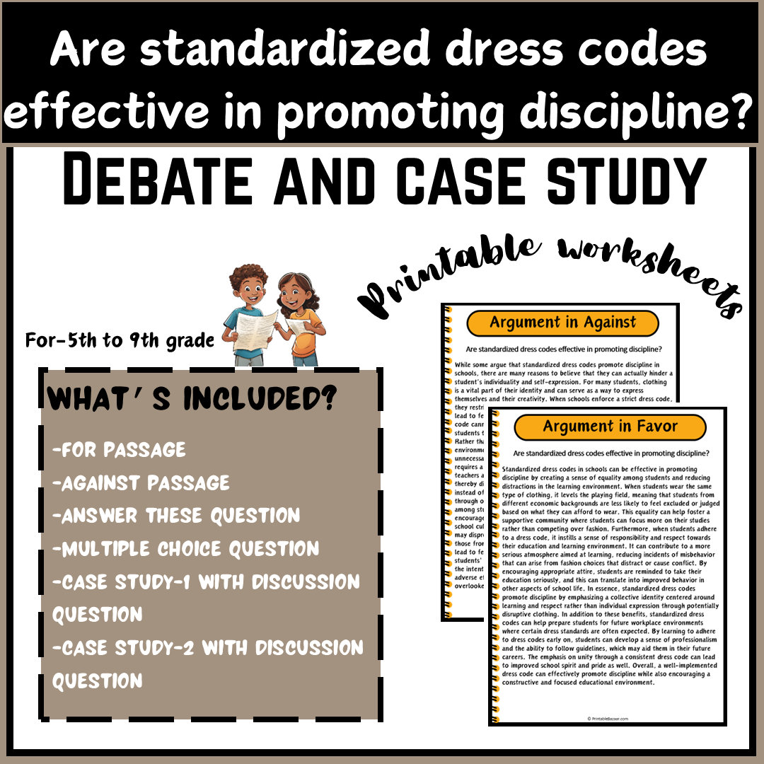 Are standardized dress codes effective in promoting discipline? | Debate Case Study Worksheet