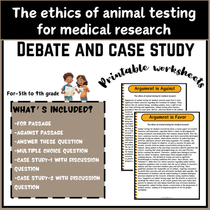 The ethics of animal testing for medical research | Debate Case Study Worksheet