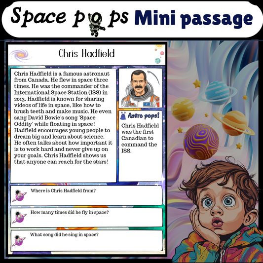 Chris Hadfield | Space Pops Reading Passage and Questions