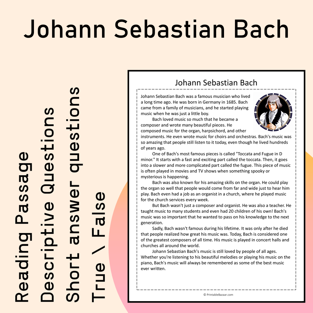 Johann Sebastian Bach | Reading Comprehension Passage Printable Activity