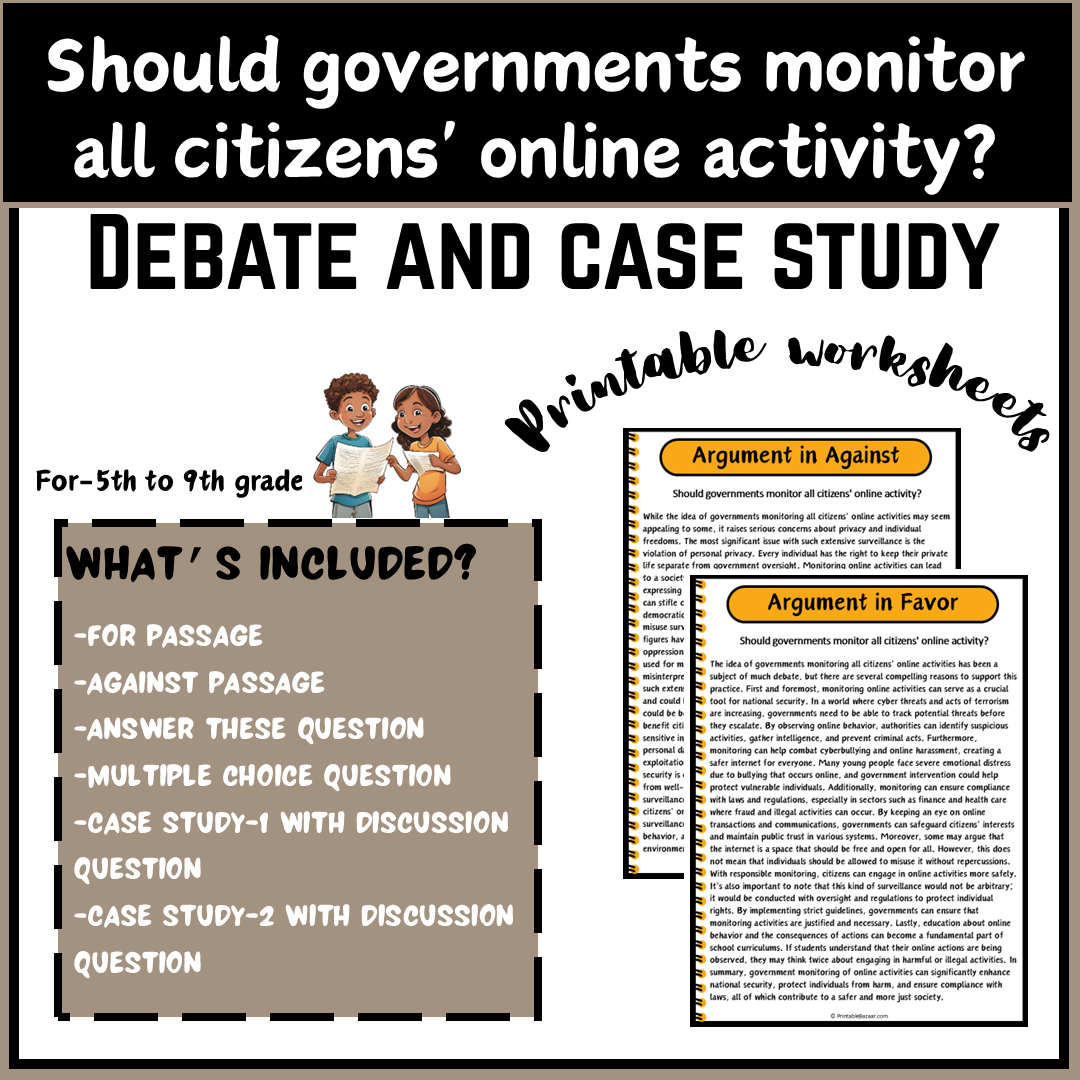 Should governments monitor all citizens' online activity? | Debate Case Study Worksheet