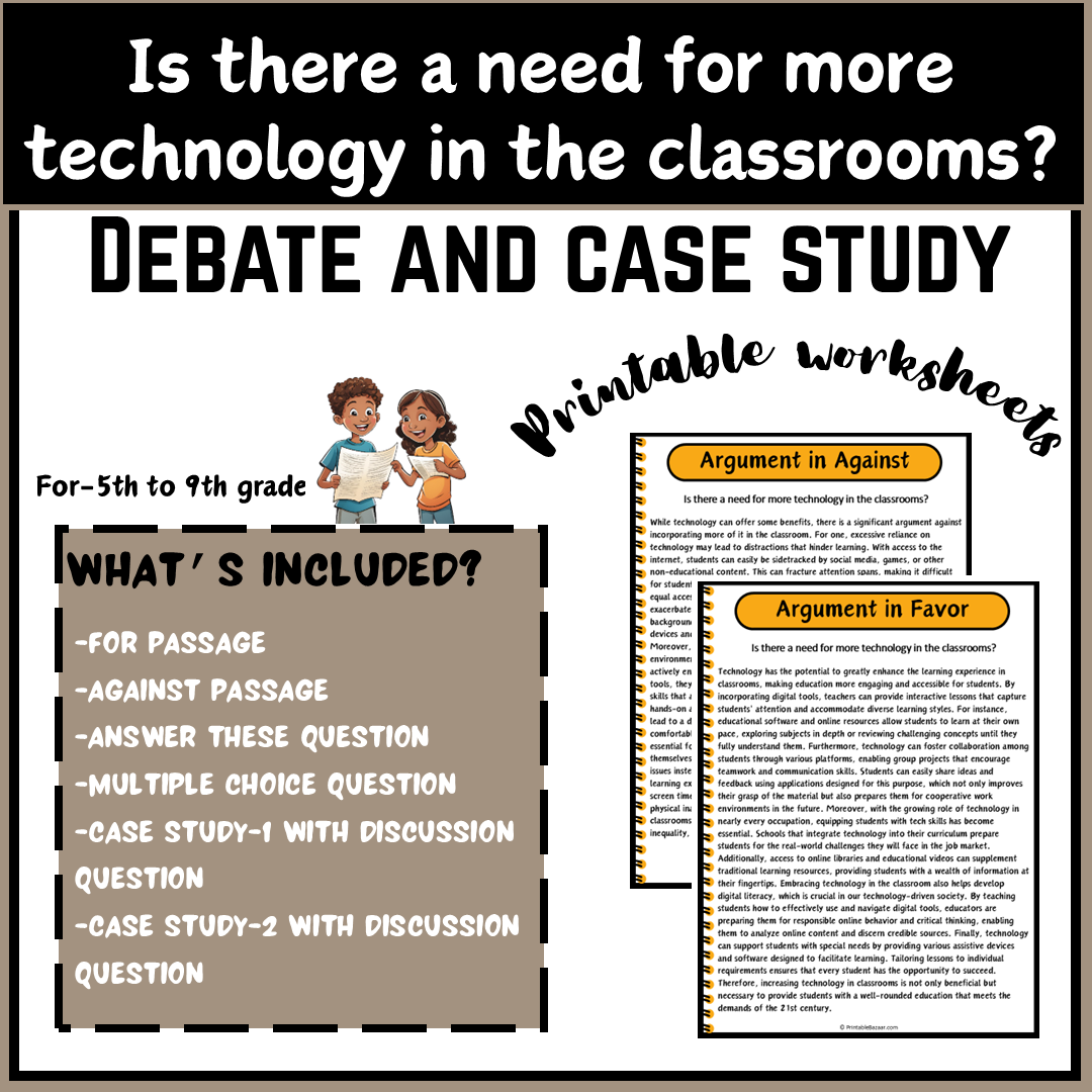 Is there a need for more technology in the classrooms? | Debate Case Study Worksheet