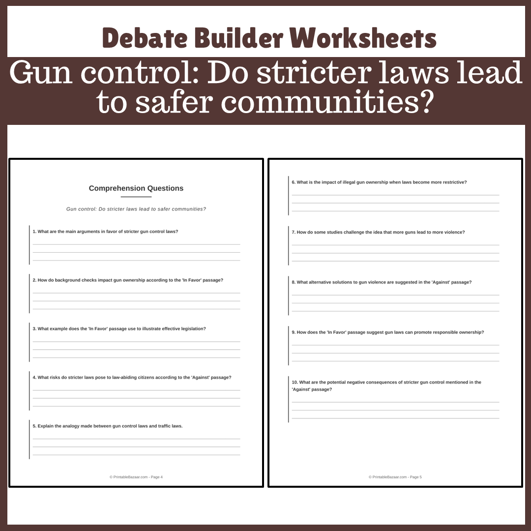 Gun control: Do stricter laws lead to safer communities? | Favour and Against Worksheet Printable Activity
