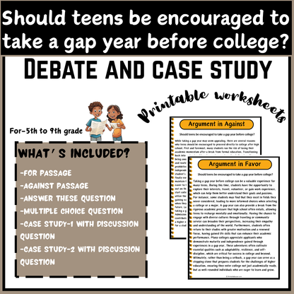 Should teens be encouraged to take a gap year before college? | Debate Case Study Worksheet