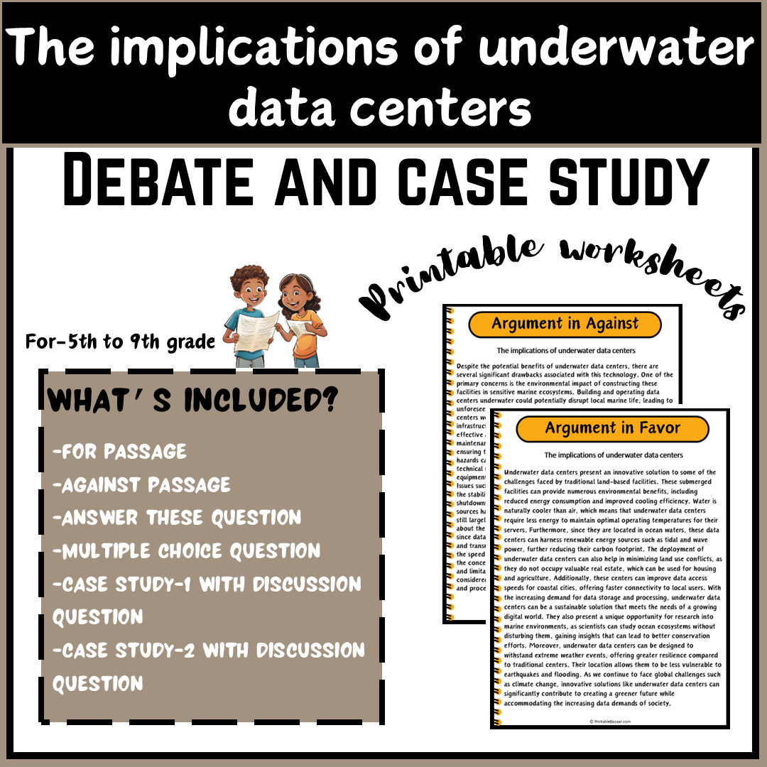 The implications of underwater data centers | Debate Case Study Worksheet