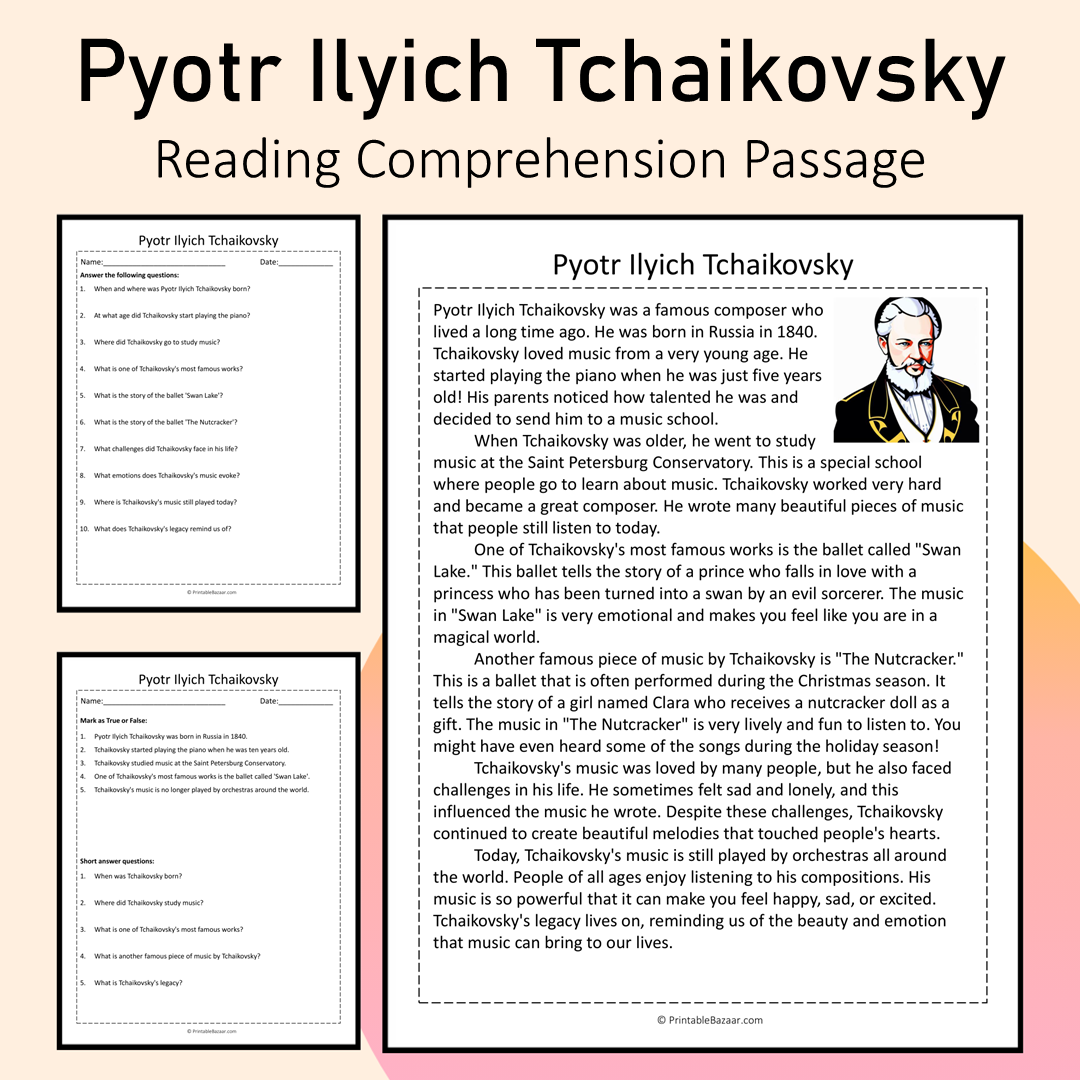 Pyotr Ilyich Tchaikovsky | Reading Comprehension Passage Printable Activity