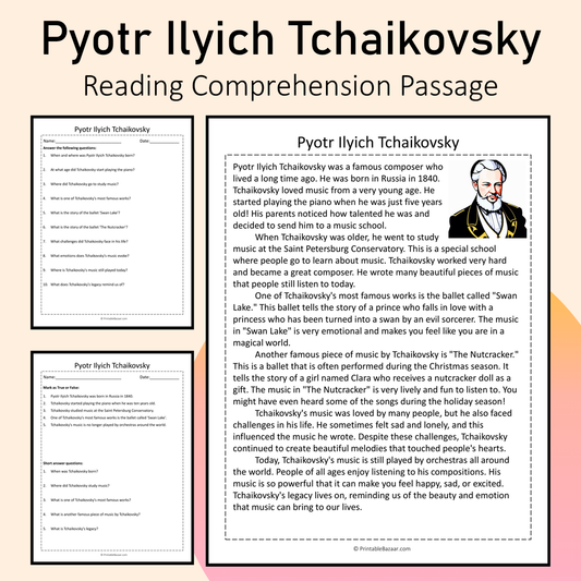 Pyotr Ilyich Tchaikovsky | Reading Comprehension Passage Printable Activity