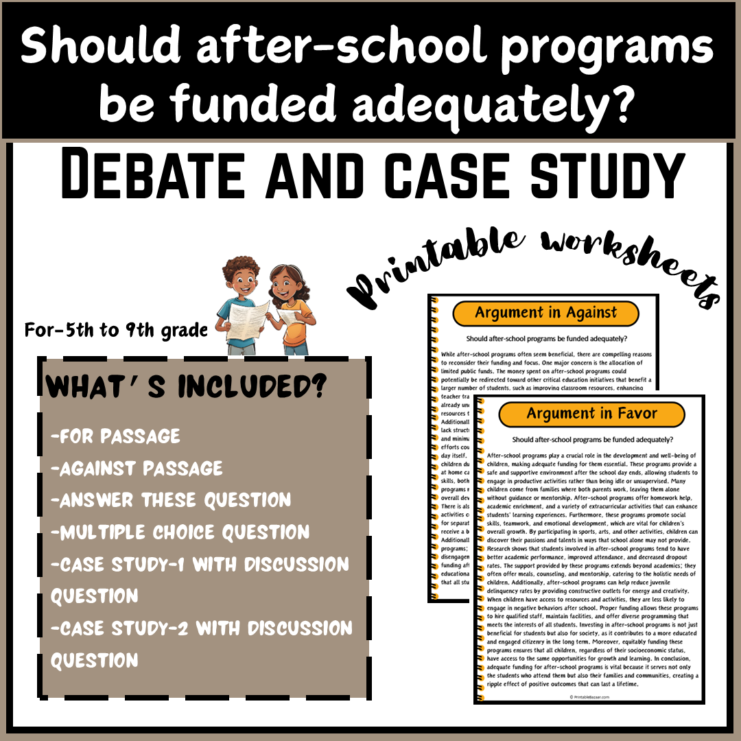 Should after-school programs be funded adequately? | Debate Case Study Worksheet