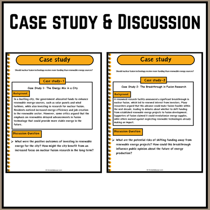 Should nuclear fusion technology receive more funding than renewable energy sources? | Debate Case Study Worksheet