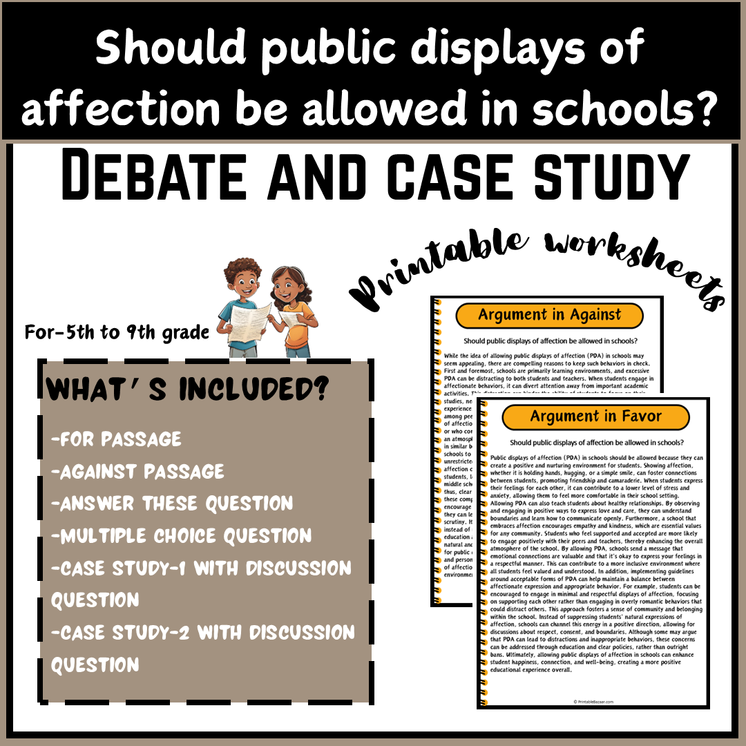 Should public displays of affection be allowed in schools? | Debate Case Study Worksheet