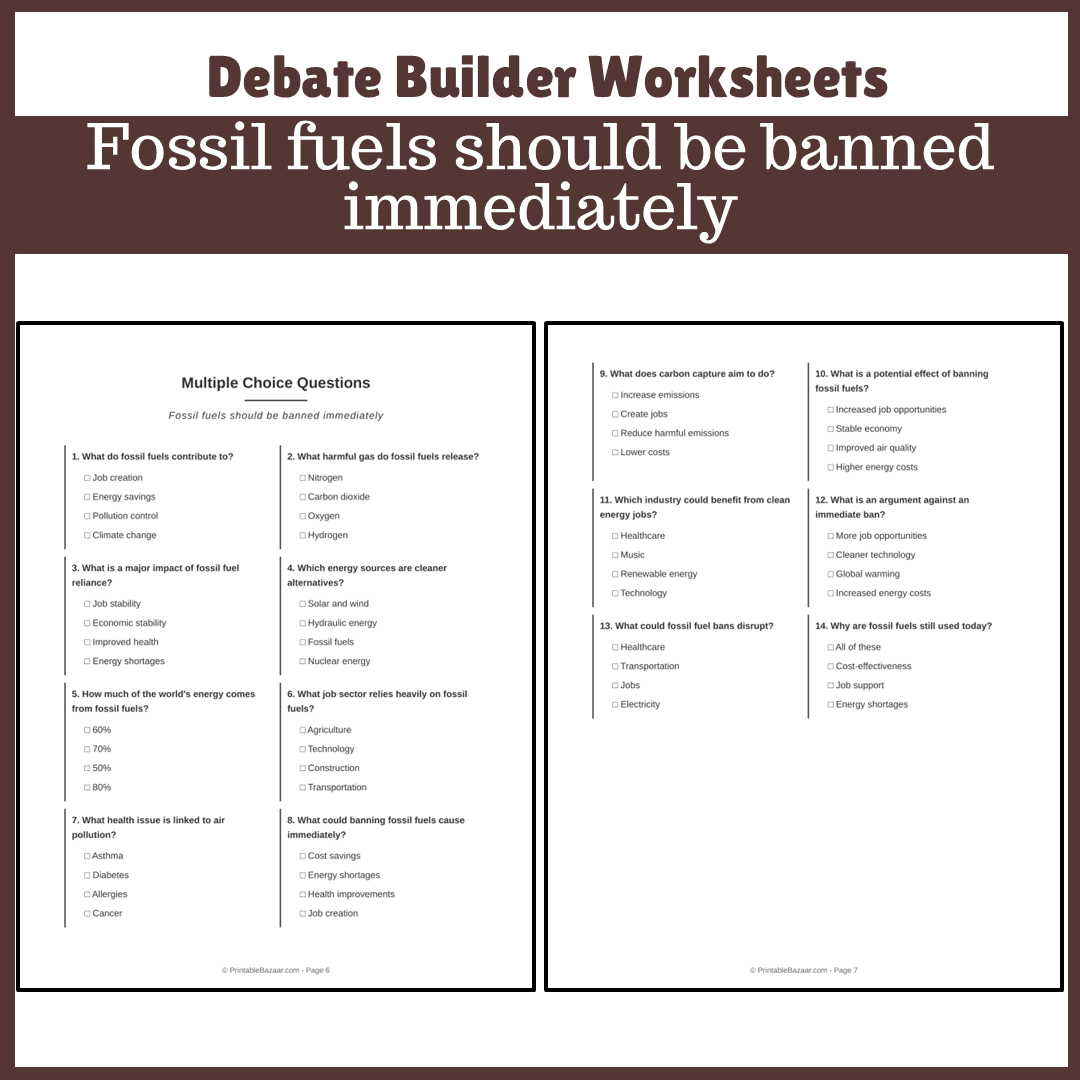 Fossil fuels should be banned immediately | Favour and Against Worksheet Printable Activity