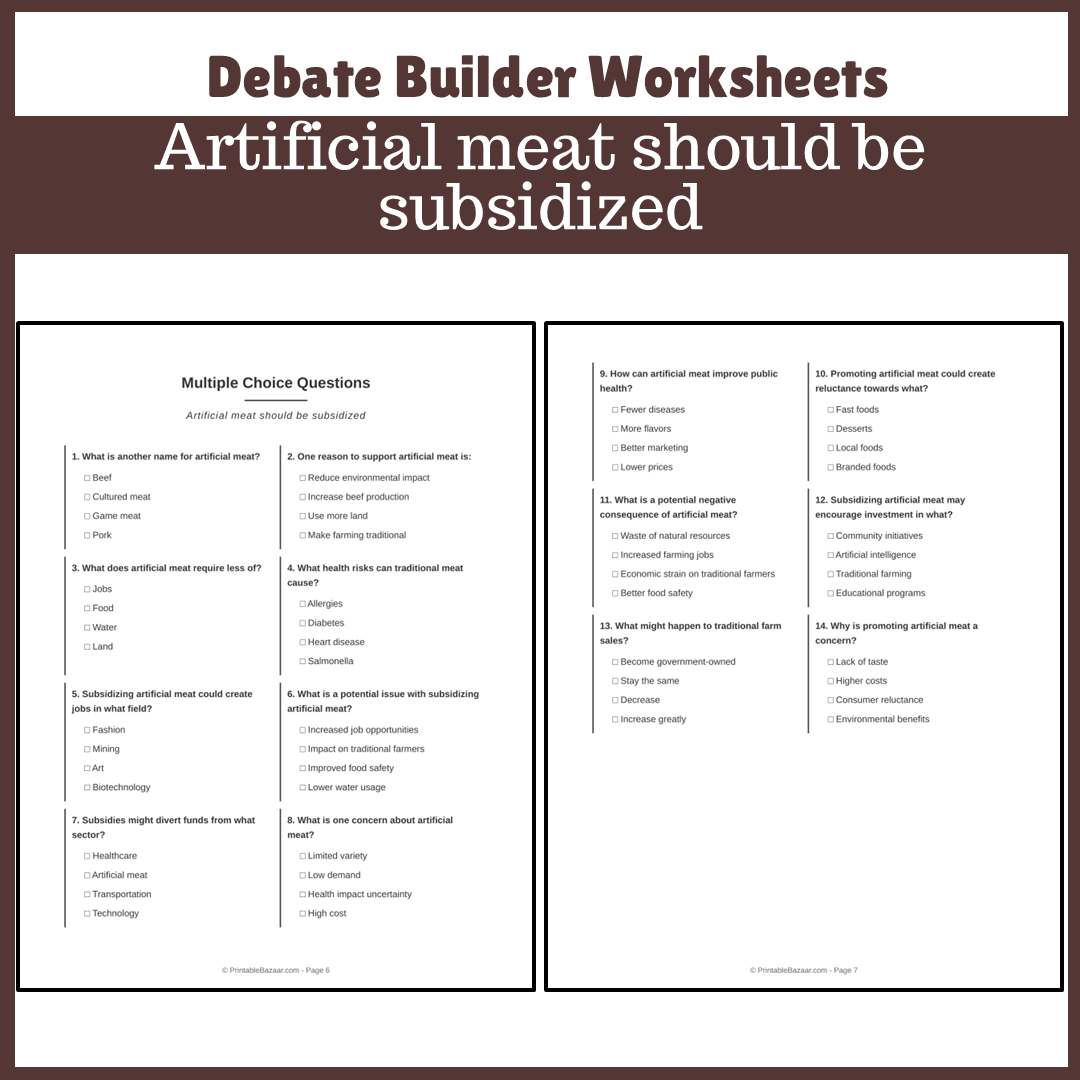 Artificial meat should be subsidized | Favour and Against Worksheet Printable Activity