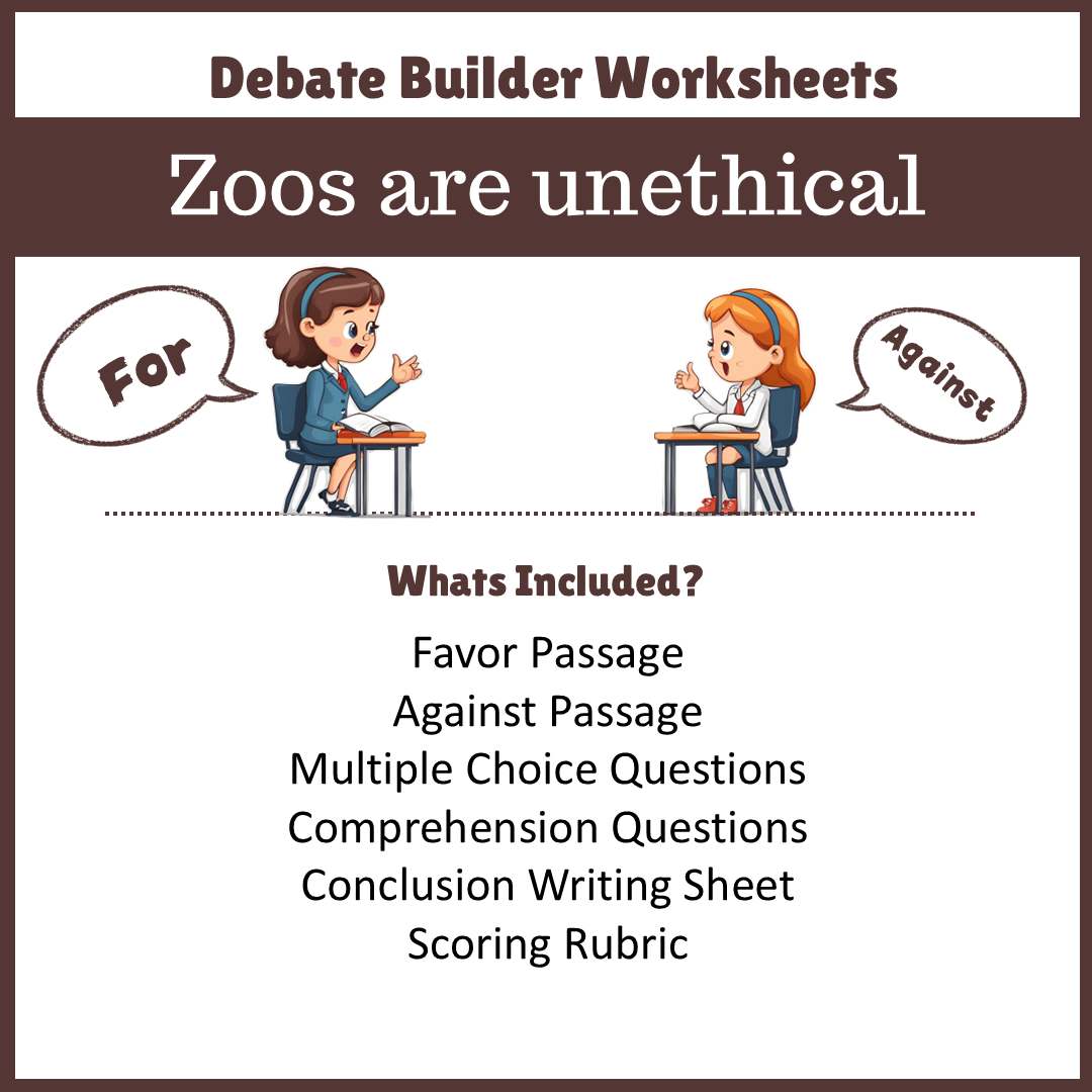 Zoos are unethical | Favour and Against Worksheet Printable Activity