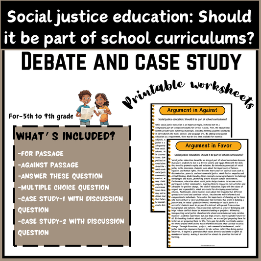 Social justice education: Should it be part of school curriculums? | Debate Case Study Worksheet