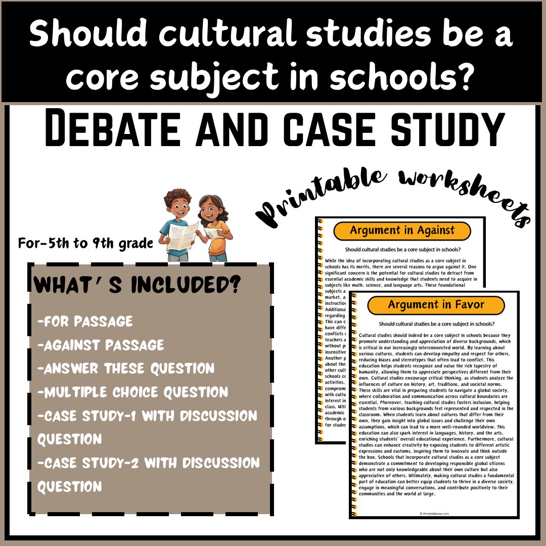 Should cultural studies be a core subject in schools? | Debate Case Study Worksheet