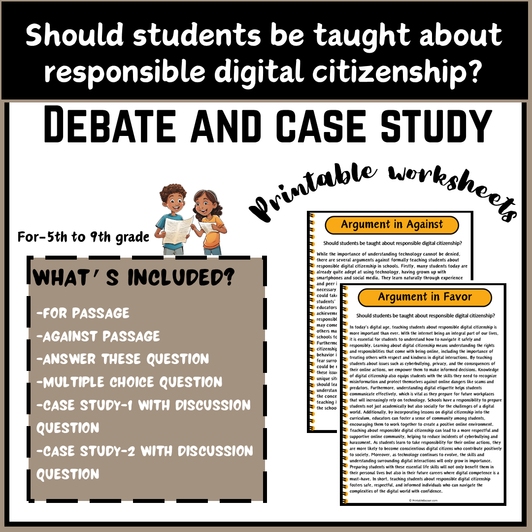 Should students be taught about responsible digital citizenship? | Debate Case Study Worksheet