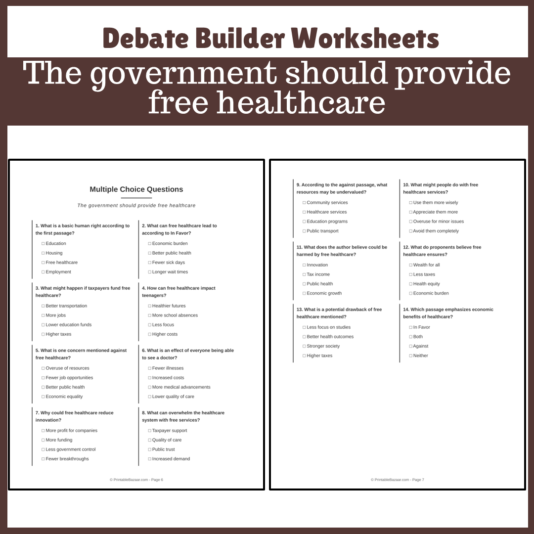 The government should provide free healthcare | Favour and Against Worksheet Printable Activity