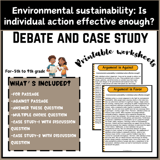 Environmental sustainability: Is individual action effective enough? | Debate Case Study Worksheet