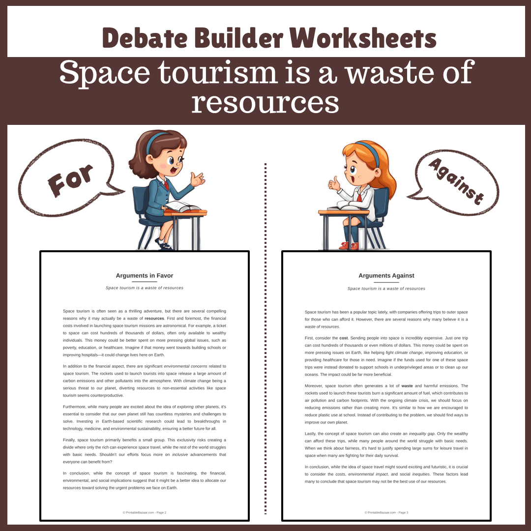 Space tourism is a waste of resources | Favour and Against Worksheet Printable Activity