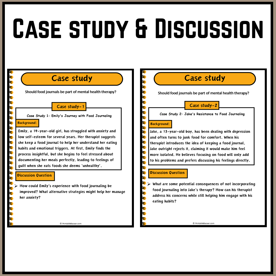 Should food journals be part of mental health therapy? | Debate Case Study Worksheet