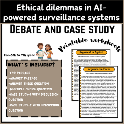 Ethical dilemmas in AI-powered surveillance systems | Debate Case Study Worksheet