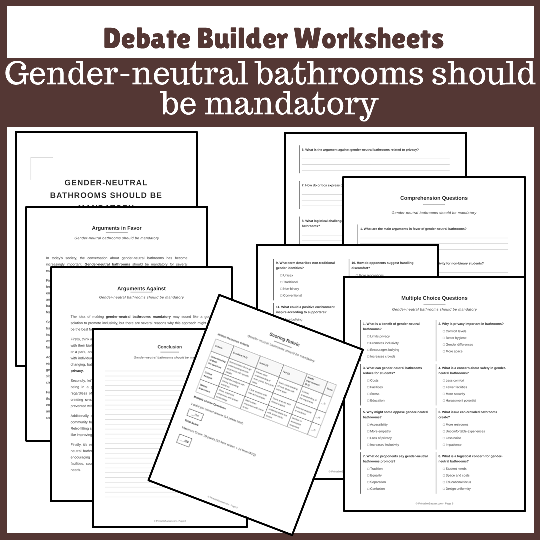 Gender-neutral bathrooms should be mandatory | Favour and Against Worksheet Printable Activity