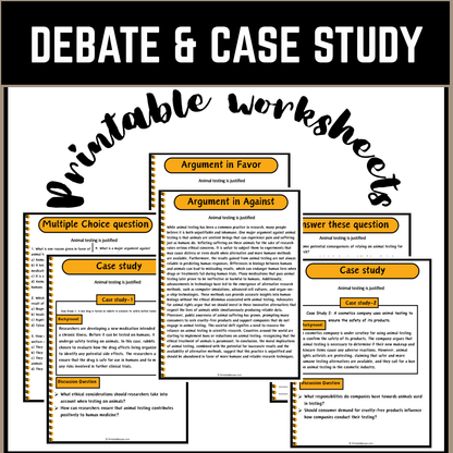 Animal testing is justified | Debate Case Study Worksheet