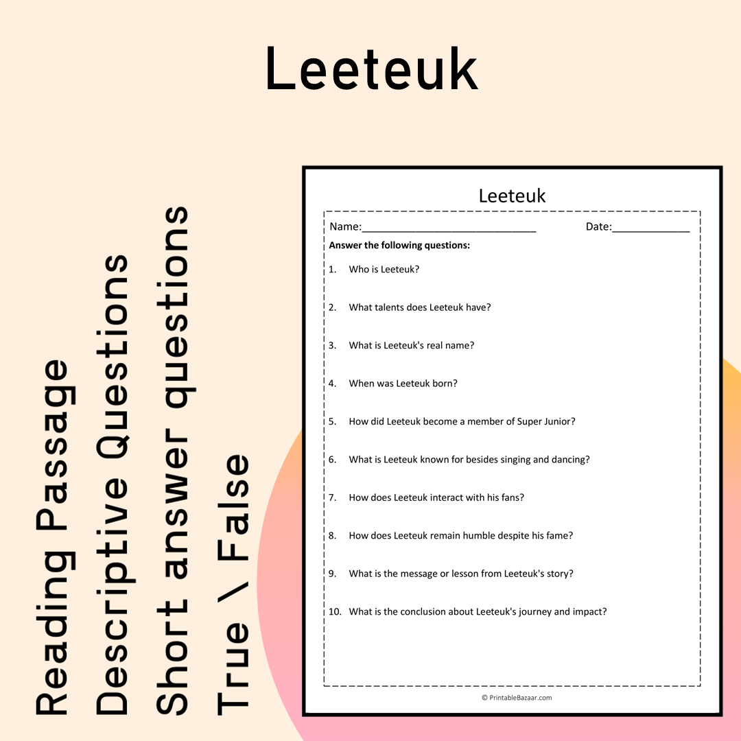 Leeteuk | Reading Comprehension Passage Printable Activity