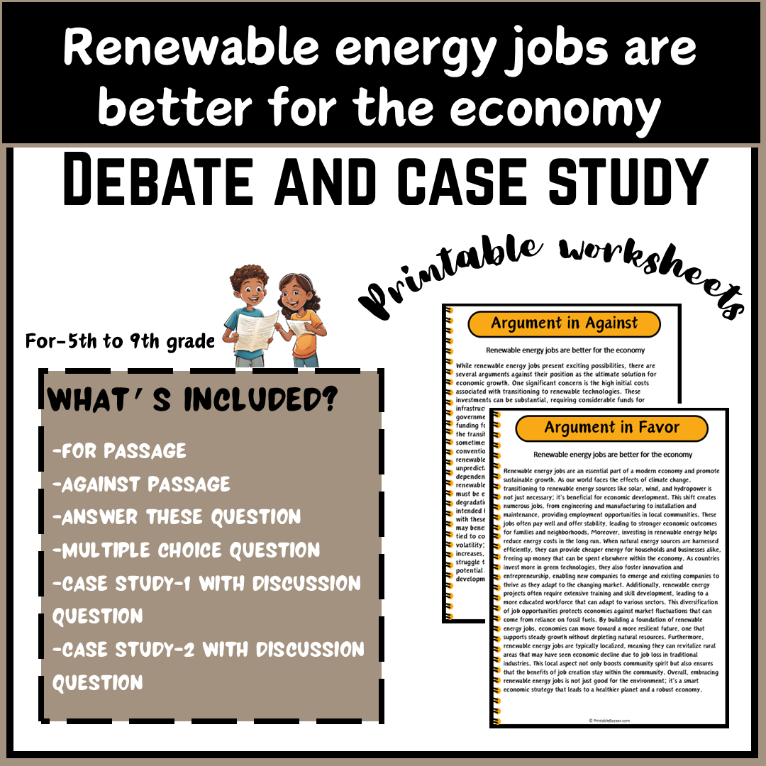 Renewable energy jobs are better for the economy | Debate Case Study Worksheet