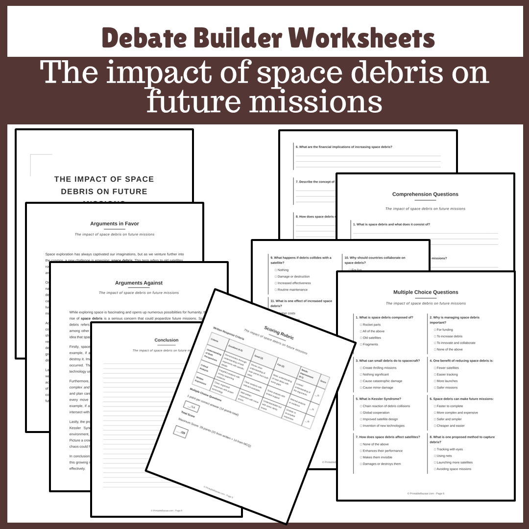 The impact of space debris on future missions | Favour and Against Worksheet Printable Activity