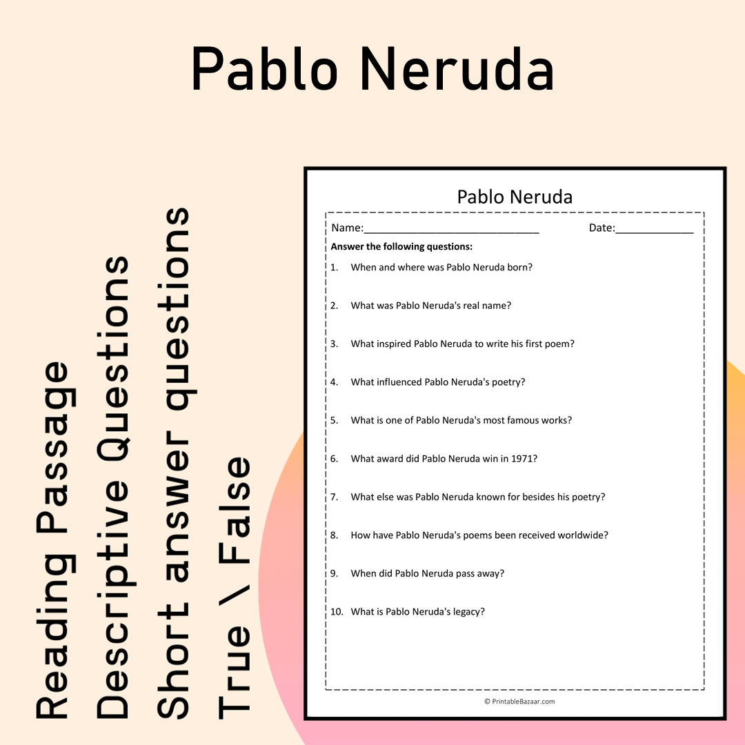 Pablo Neruda | Reading Comprehension Passage Printable Activity