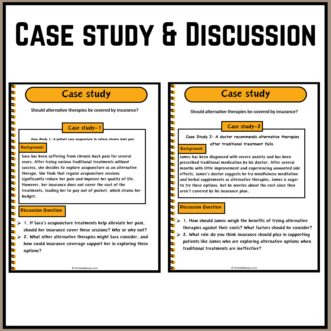 Should alternative therapies be covered by insurance? | Debate Case Study Worksheet