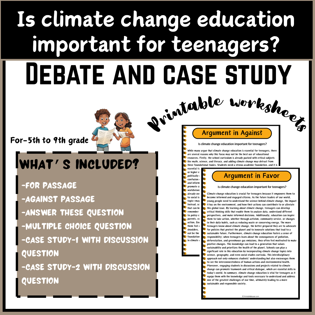 Is climate change education important for teenagers? | Debate Case Study Worksheet