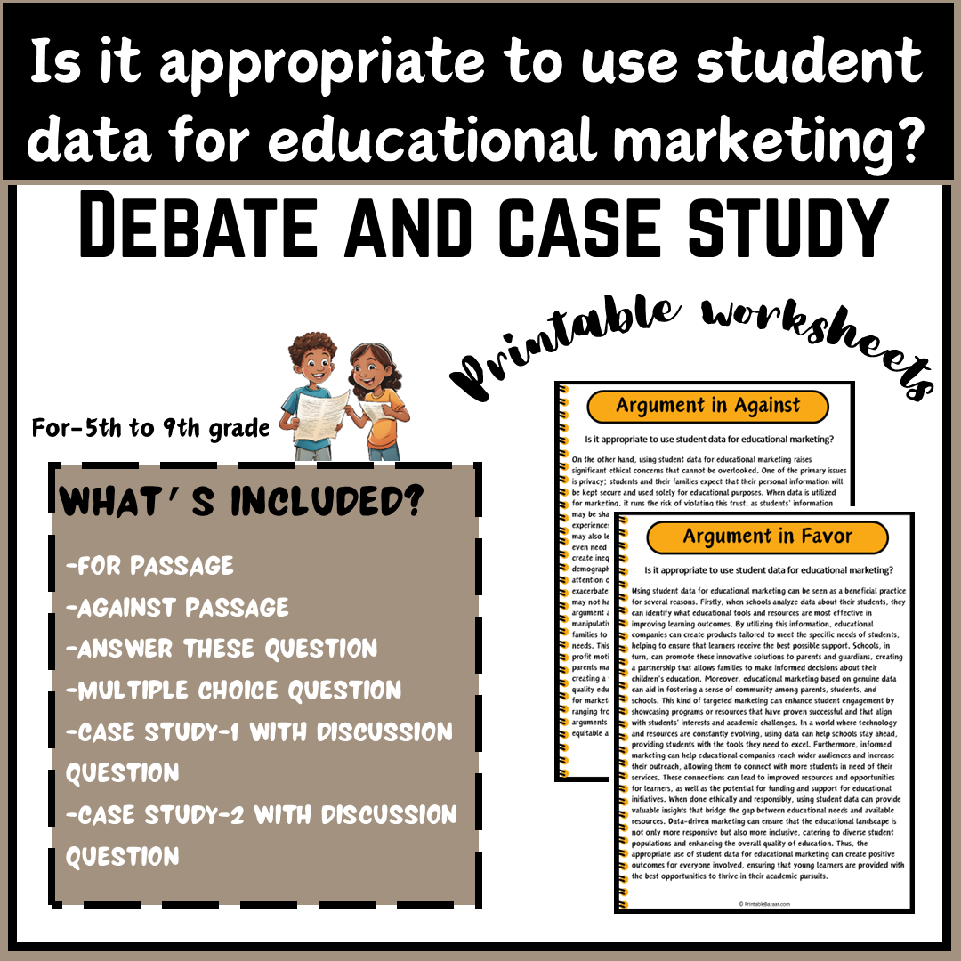 Is it appropriate to use student data for educational marketing? | Debate Case Study Worksheet