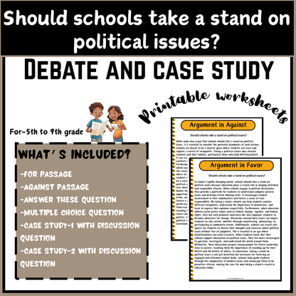 Should schools take a stand on political issues? | Debate Case Study Worksheet