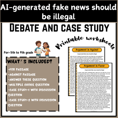 AI-generated fake news should be illegal | Debate Case Study Worksheet