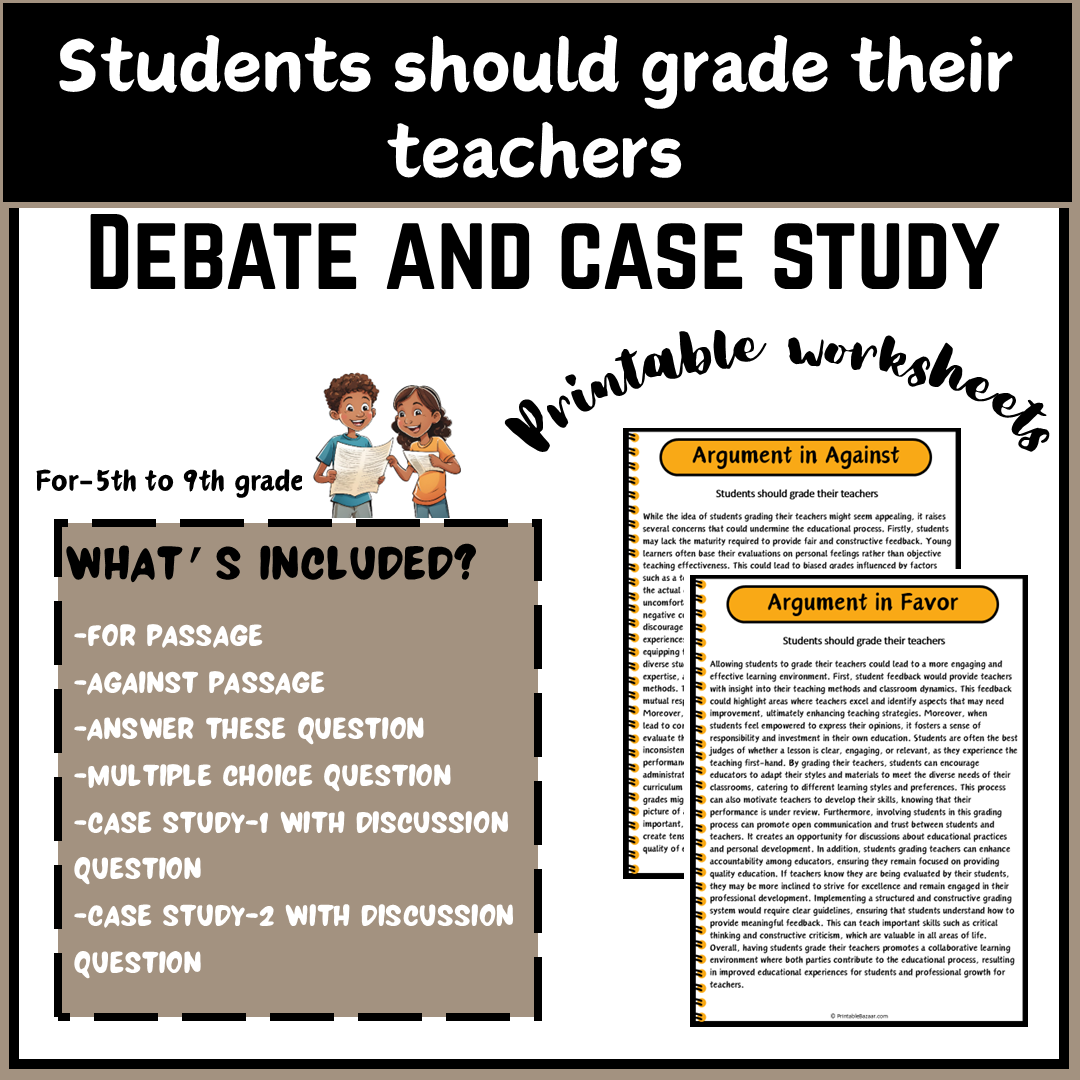 Students should grade their teachers | Debate Case Study Worksheet